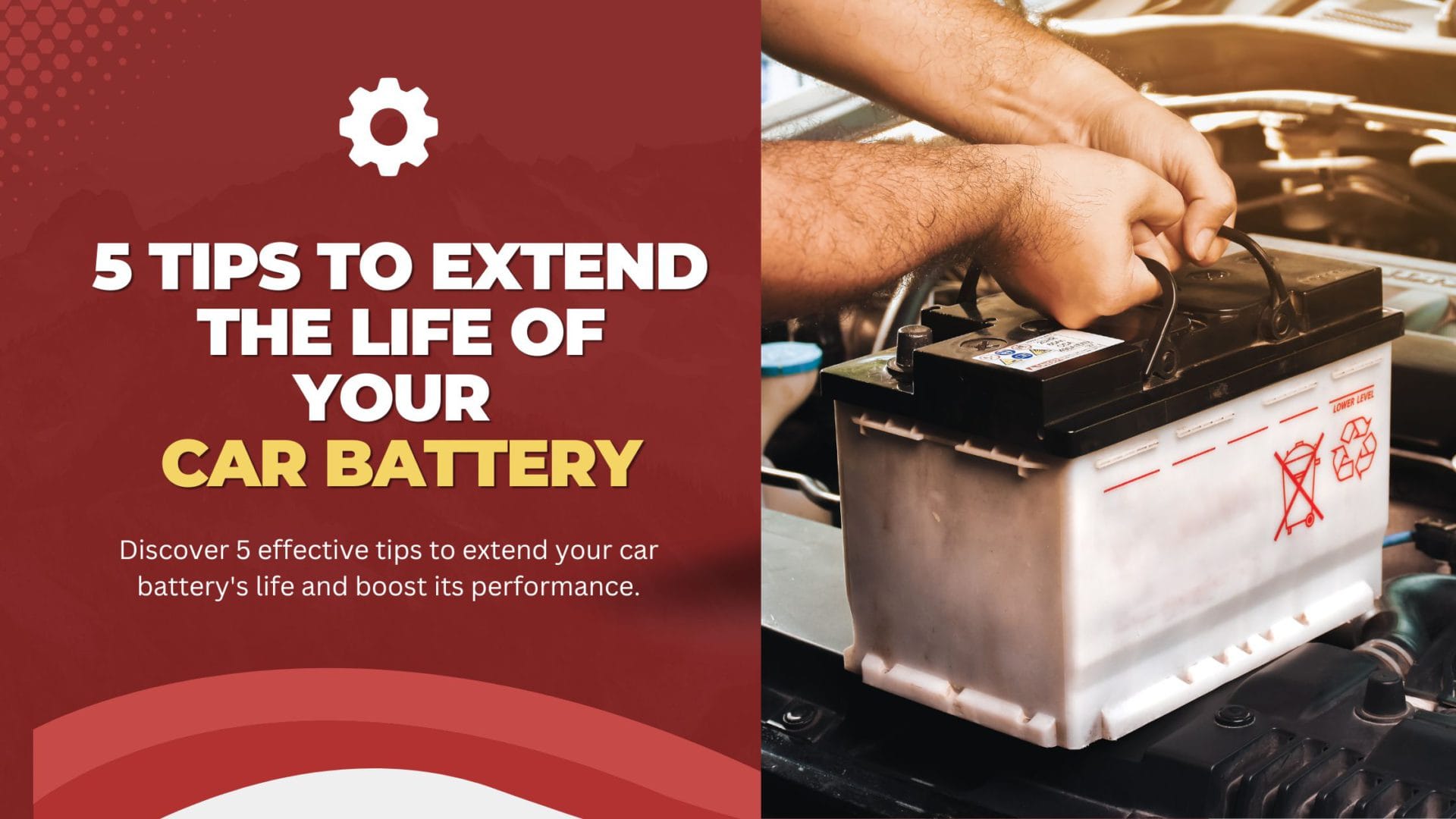 5 tips to Extend the Life of Your Car Battery