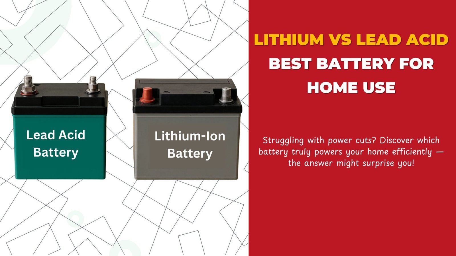 Lithium vs Lead Acid Best Battery for Home Use